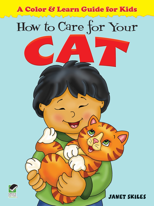 Title details for How to Care for Your Cat by Janet Skiles - Available
